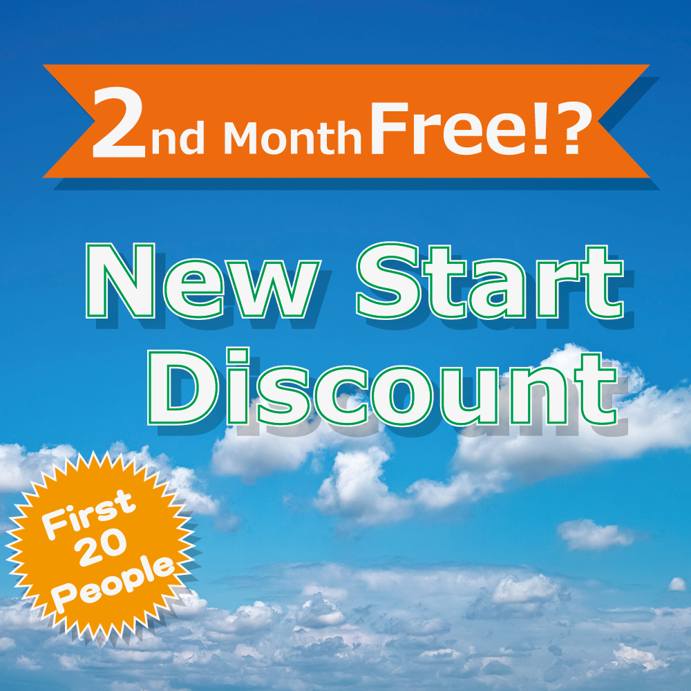 New Start Discount, 2nd Month Free by the End of July